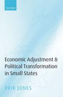 Economic Adjustments & Political Transformation in Small States