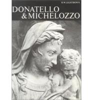 Donatello and Michelozzo