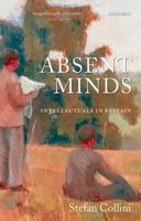 Absent Minds: Intellectuals in Britain