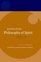 Lectures on the Philosophy of Spirit 1827-8