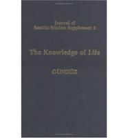 The Knowledge of Life