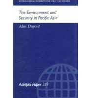 The Environment and Security in Pacific Asia