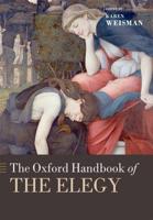 Oxford Handbook of the Elegy