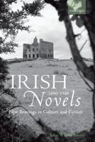 Irish Novels, 1890-1940