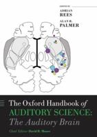 The Oxford Handbook of Auditory Science. Vol. 2 the Auditory Brain