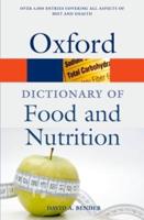 A Dictionary of Food and Nutrition