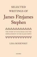 Selected Writings of James Fitzjames Stephen