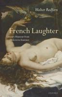 French Laughter: Literary Humour from Diderot to Tournier