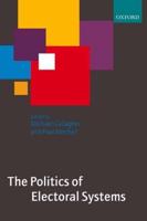 The Politics of Electoral Systems