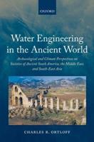 Water Engineering in the Ancient World