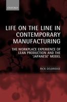 Life on the Line in Contemporary Manufacturing