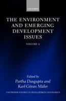 The Environment and Emerging Development Issues. Vol. 2