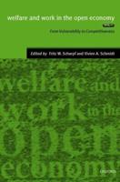 Welfare and Work in the Open Economy Vol. 2 ' Diverse Responses to Common Challenges '