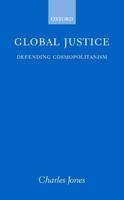Global Justice: Defending Cosmopolitanism