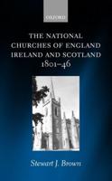 The National Churches of England, Ireland, and Scotland 1801-46