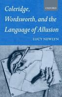 Coleridge, Wordsworth and the Language of Allusion