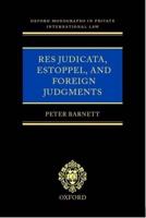 Res Judicata, Estoppel, and Foreign Judgments