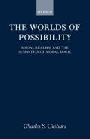 The Worlds of Possibility: Modal Realism and the Semantics of Modal Logic