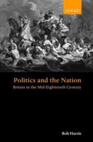 Politics and the Nation: Britain in the Mid-Eighteenth Century