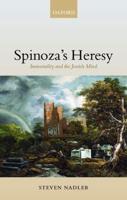 Spinoza's Heresy ' Immortality and the Jewish Mind '