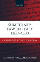 Sumptuary Law in Italy 1200-1500