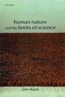 Human Nature and the Limits of Science