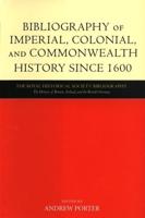 Bibliography of Imperial, Colonial, and Commonwealth History Since 1600