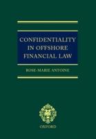 Confidentiality in Offshore Finance Law