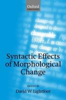 Syntactic Effects of Morphological Change