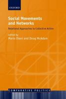 Social Movements and Networks ' Relational Approaches to Collective Action '