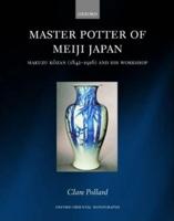 Master Potter of Meiji Japan