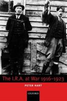 The IRA at War, 1916-1923