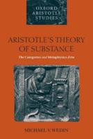 Aristotle's Theory of Substance: The Categories and Metaphysics Zeta