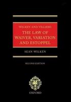 The Law of Waiver, Variation, and Estoppel