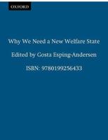 Why We Need a New Welfare State