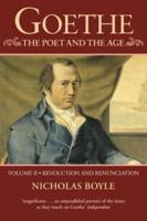 Goethe Vol. 2 Revolution and Renunciation, 1790-1803