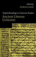 Oxford Readings in Ancient Literary Criticism
