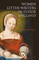 Women Letter-Writers in Tudor England