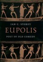Eupolis: Poet of Old Comedy