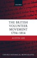 The British Volunteer Movement 1794-1814