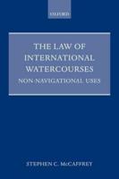 The Law of International Watercourses