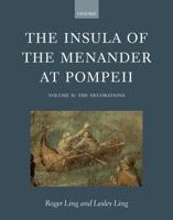 The Insula of the Menander at Pompeii. Vol. 2 Decorations