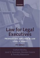 Law for Legal Executives Level 3, Year 2 Contract and Consumer Law, Employment Law, Family Law, Wills, Probate and Succession