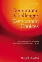 Democratic Challenges, Democratic Choices