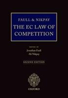 Faull and Nikpay, the EC Law of Competition