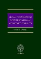 Legal Foundations of International Monetary Stability