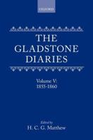 The Gladstone Diaries: With Cabinet Minutes and Prime-Ministerial Correspondence