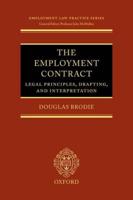 The Employment Contract: Legal Principles, Drafting, and Interpretation