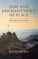 God and Enchantment of Place