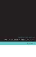 Oxford Studies in Early Modern Philosophy. Volume II